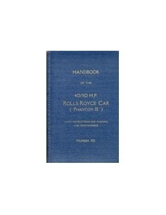 1938 ROLLS ROYCE PHANTOM III 40/50HP INSTRUCTIEBOEKJE ENGELS