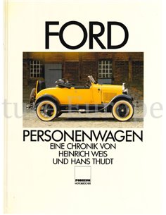 FORD PERSONENWAGEN, EINE CHRONIK