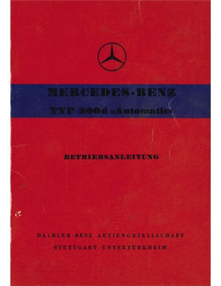 1959 MERCEDES BENZ TYPE 300D AUTOMATIC OWNERS MANUAL GERMAN