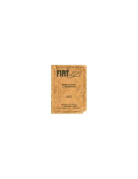 1929 FIAT TYPE 525 INSTRUCTIEBOEKJE NEDERLANDS