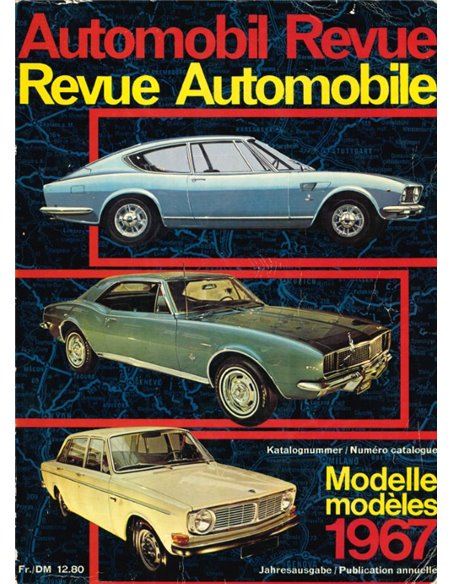 1967 AUTOMOBIL REVUE YEARBOOK GERMAN FRENCH