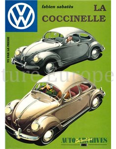 VOLKSWAGEN, LA COCCINELLE, VU PAR LA PRESSE (AUTO ARCHIVES COLLECTION No29) 