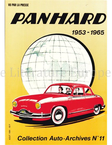 PANHARD 1953-1965, VU PAR LA PRESSE (COLLECTION AUTO ARCHIVES No11)
