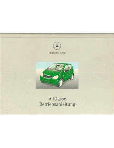 1999 MERCEDES BENZ A KLASSE BETRIEBSANLEITUNG DEUTSCH