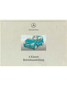 2001 MERCEDES BENZ A KLASSE BETRIEBSANLEITUNG DEUTSCH