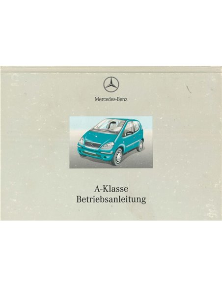 2001 MERCEDES BENZ A CLASS OWNERS MANUAL GERMAN