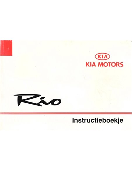 2002 KIA RIO BETRIEBSANLEITUNG NIEDERLÄNDISCH
