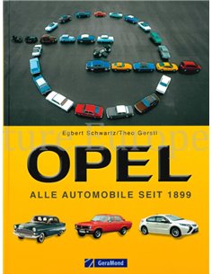OPEL, ALLE AUTOMOBILE SEIT 1899
