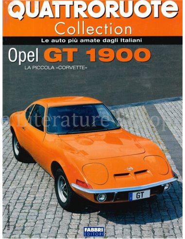 OPEL GT 1900, LA PICCOLA "CORVETTE", QUATTRORUOTE COLLECTION