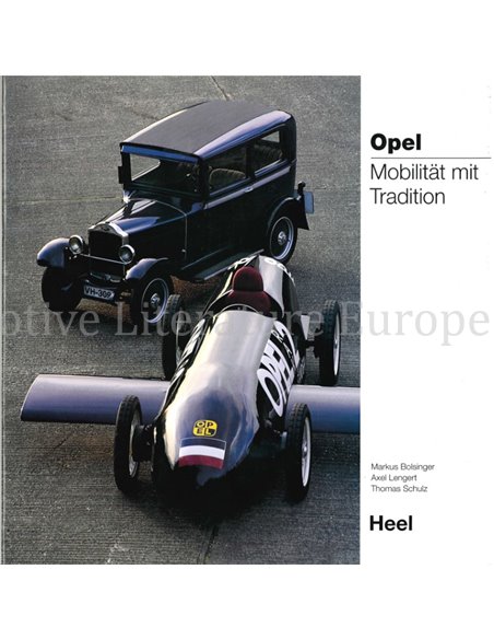 OPEL, MOBILITÄT MIT TRADITION