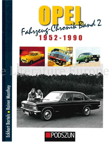 OPEL FAHRZEUG-CHRONIK, BAND 2: 1952-1990