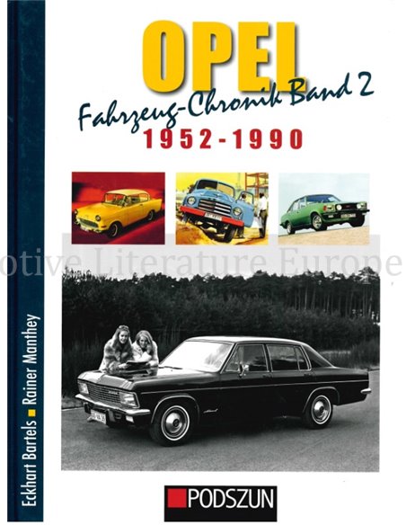 OPEL FAHRZEUG-CHRONIK, BAND 2: 1952-1990