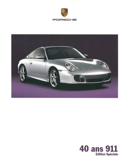 2004 PORSCHE 911 CARRERA 40 JAHRE PROSPEKT FRANZÖSISCH