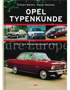 OPEL TYPENKUNDE, KLEIN- UND MITTELKLASSEWAGEN AB 1962