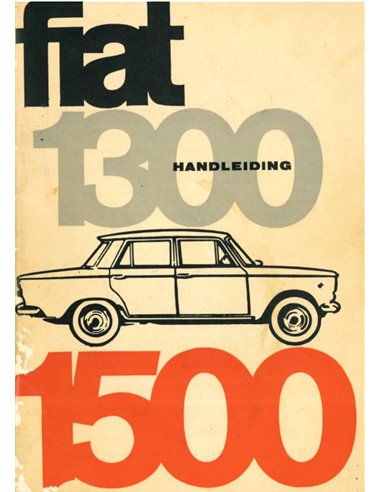 1965 FIAT 1300 / 1500 BETRIEBSANLEITUNG NIEDERLÄNDISCH