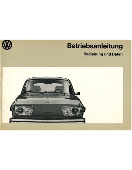 1973 VOLKSWAGEN 412E BETRIEBSANLEITUNG DEUTSCH