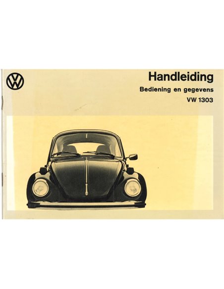 1974 VOLKSWAGEN 1303 BETRIEBSANLEITUNG NIEDERLÄNDISCH