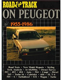 ROAD & TRACK ON PEUGEOT 1955-1986