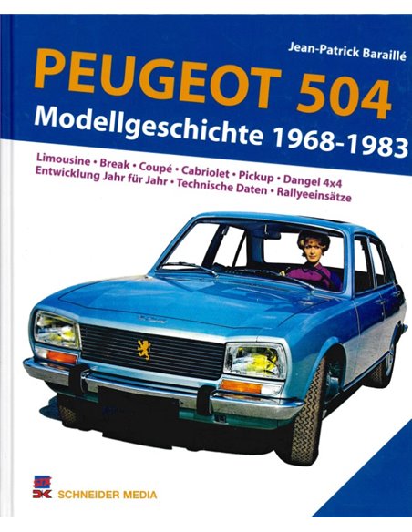 PEUGEOT 504, MODELLGESCHICHTE 1968-1983