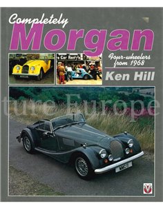 COMPLETELY MORGAN, FOUR WHEELERS FROM 1968