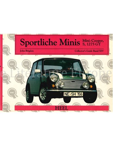 SPORTLICHE MINIS, MINI COOPER, S, 1275 GT, COLLECTOR'S GUIIDE BAND XIV