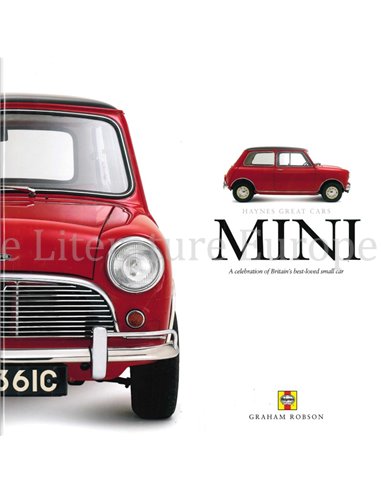 MINI A CELEBRATION OF BRITAIN'S BEST - LOVED SMALL CAR (HAYNES GREAT CARS)