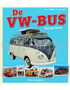 DE VW - BUS VAN TOEN EN NU