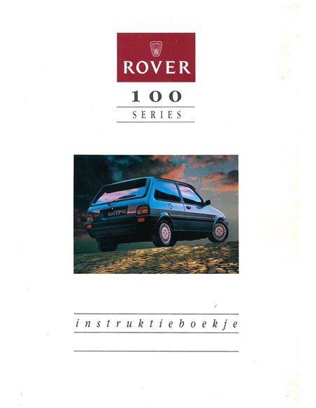 1990 ROVER 100 OWNER'S MANUAL DUTCH