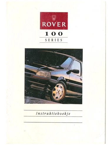 1994 ROVER 100 INSTRUCTIEBOEKJE NEDERLANDS