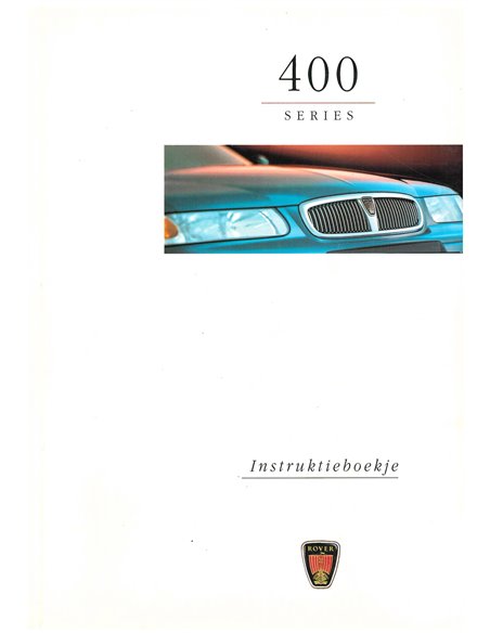 1995 ROVER 400 OWNER'S MANUAL DUTCH