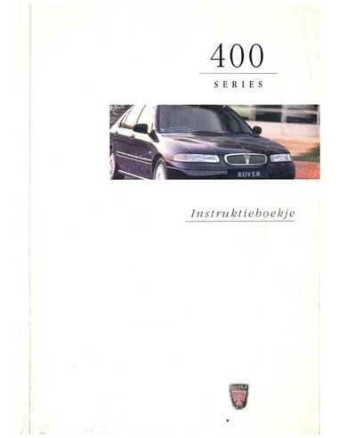 1998 ROVER 400 OWNER'S MANUAL DUTCH
