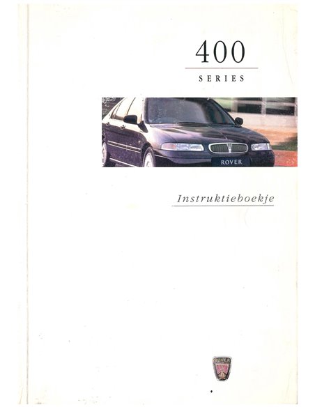 1998 ROVER 400  BETRIEBSANLEITUNG NIEDERLÄNDISCH
