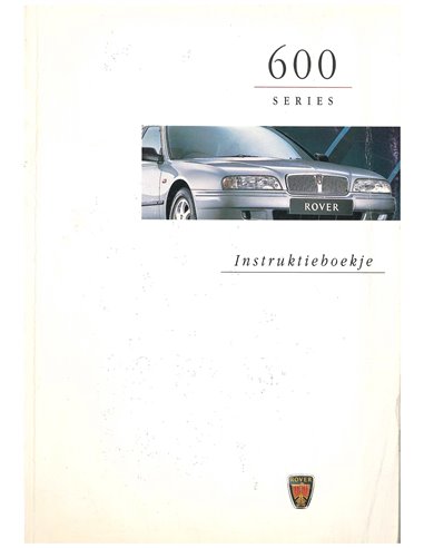1996 ROVER 600 OWNER'S MANUAL DUTCH