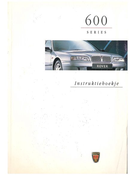 1996 ROVER 600  BETRIEBSANLEITUNG NIEDERLÄNDISCH
