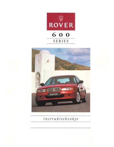 1994 ROVER 600 BETRIEBSANLEITUNG NIEDERLANDISCH