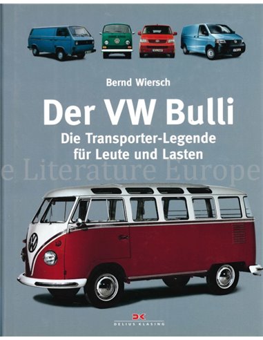 DER VW BULLI, DIE TRANSPORTER-LEGENDE FÜR LEUTE UND LASTEN