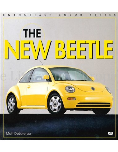 THE NEW BEETLE, ENTHUSIAST COLOUR SERIE