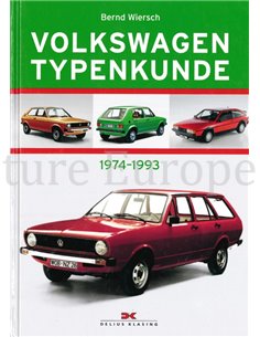 VOLKSWAGEN TYPENKUNDE, 1974 BIS 1993