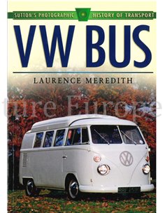 VW BUS, SUTTON'S PHOTOGRAPHIC HISTORY OF TRANSPORT