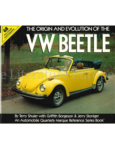 THE ORIGIN AND EVOLUTION OF THE VW BEETLE (AUTOMOBILE QUARTERLY REFERENCE SERIES BOOK)