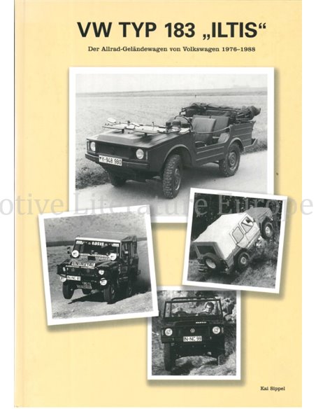 VW TYP 183 "ILTIS", DER ALLRAD-GELÄNDEWAGEN VON VOLKSWAGEN 1976-1988