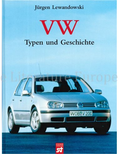 VW, TYPEN UND GESCHICHTE