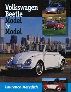 VOLKSWAGEN BEETLE, MODEL BY MODEL