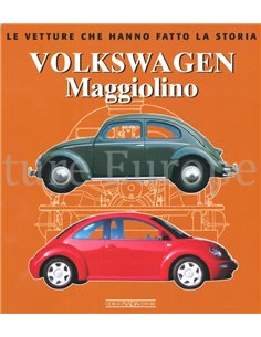 VOLKSWAGEN MAGGIOLINO, LE VETTURE CHE HANNO FATTO LA STORIA