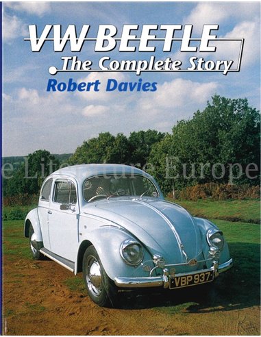 VW BEETLE, THE COMPLETE STORY