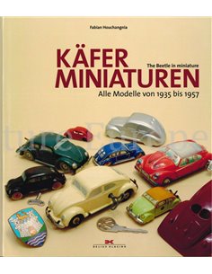 KÄFER MINIATUREN / THE BEETLE IN MINIATURE, ALLE MODELLE VON 1935 BIS 1957