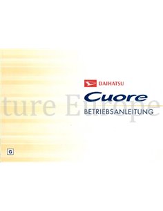 2008 DAIHATSU CUORE BETRIEBSANLEITUNG DEUTSCH