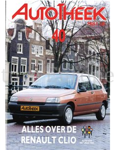 ALLES OVER DE RENAULT CLIO, AUTOTHEEK 40