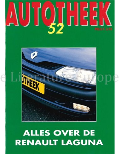 ALLES OVER DE RENAULT LAGUNA, AUTOTHEEK 52