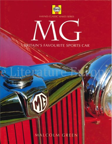 MG, BRITAIN'S FAVOURITE SPORTS CAR (HAYNES CLASSIC MAKES SERIES)